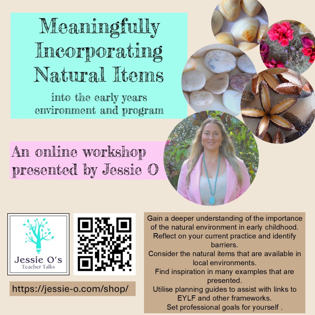 Promotional graphic for an online workshop about incorporating natural items into early childhood education, featuring text about the course, a QR code, and images of natural materials.